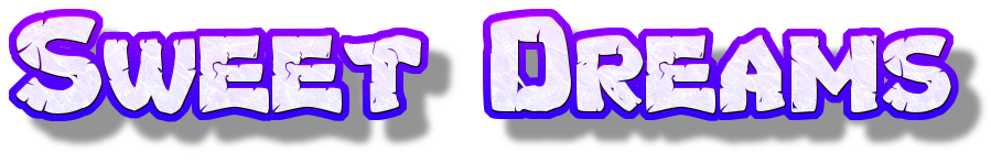 Sweet Dreams